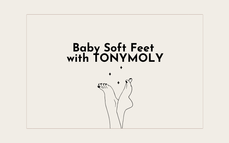 Transform Your Feet in Just 60 Minutes with TONYMOLY's Foot Peel